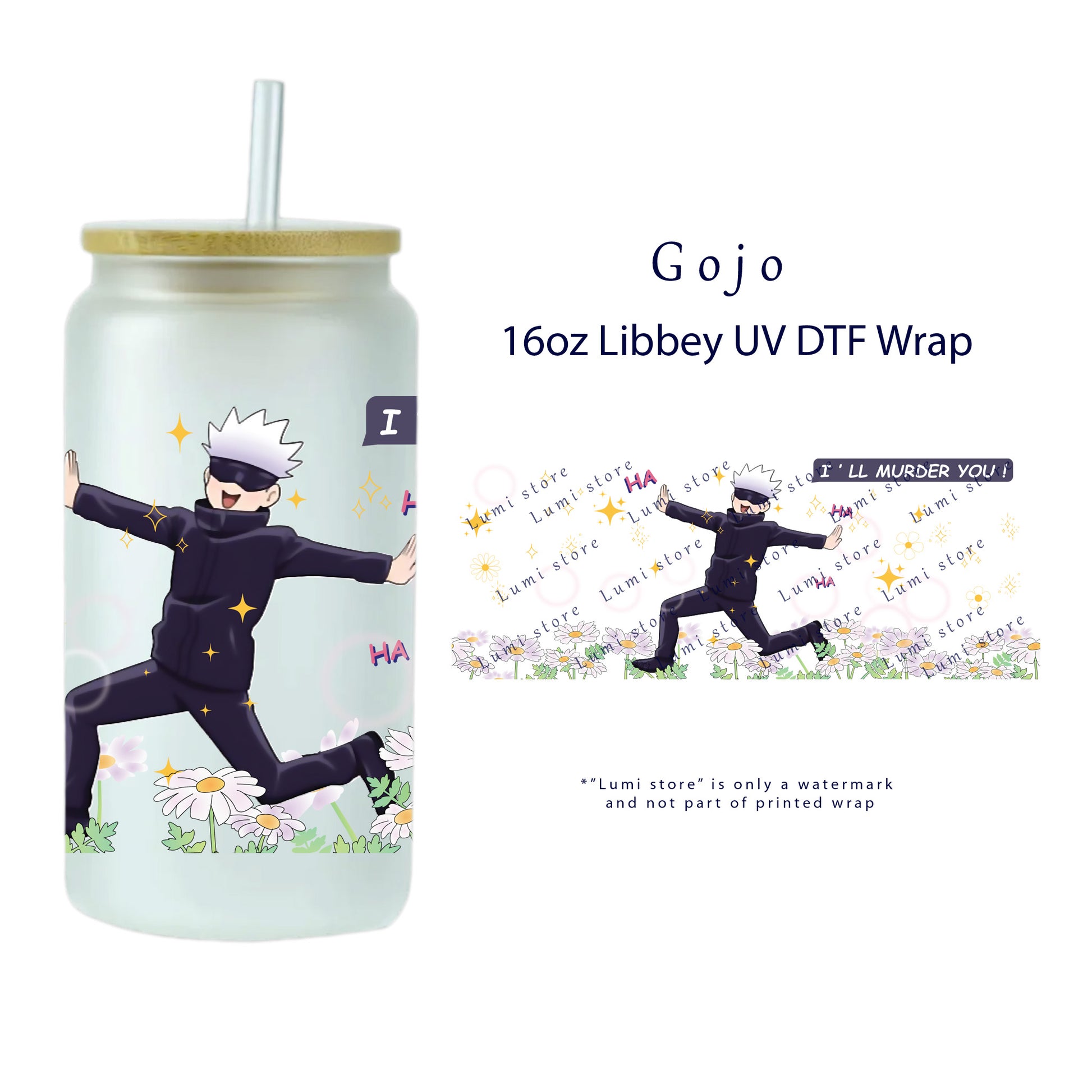 Elevate your 16oz Libbey Glass Can with our Gojo UV DTF Wrap/Transfer!  Easy to apply—no heat or weeding required. The instructions are simple. STICK, PEEL & GO! Transform glass and plastic cups, phone cases, notebooks, and more. Bring your favorite anime characters to life on everyday items. 